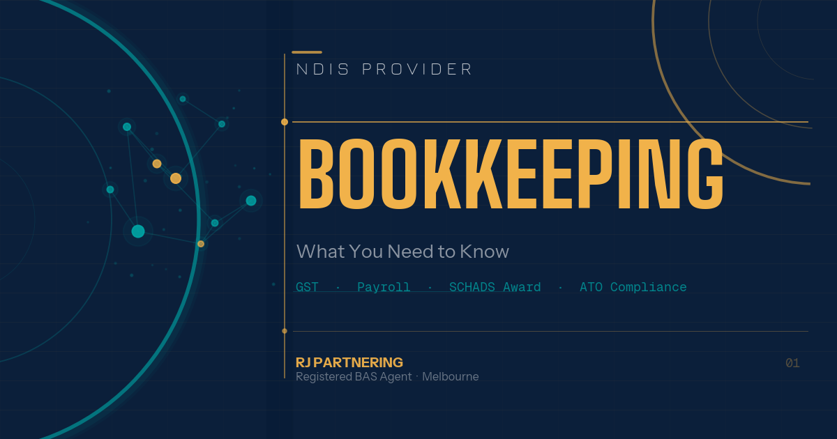 NDIS provider bookkeeping guide for Australian providers